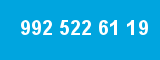992 522 61 19